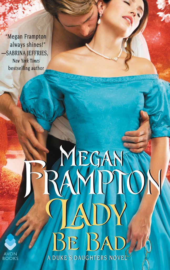 Megan Frampton - Lady Be Bad