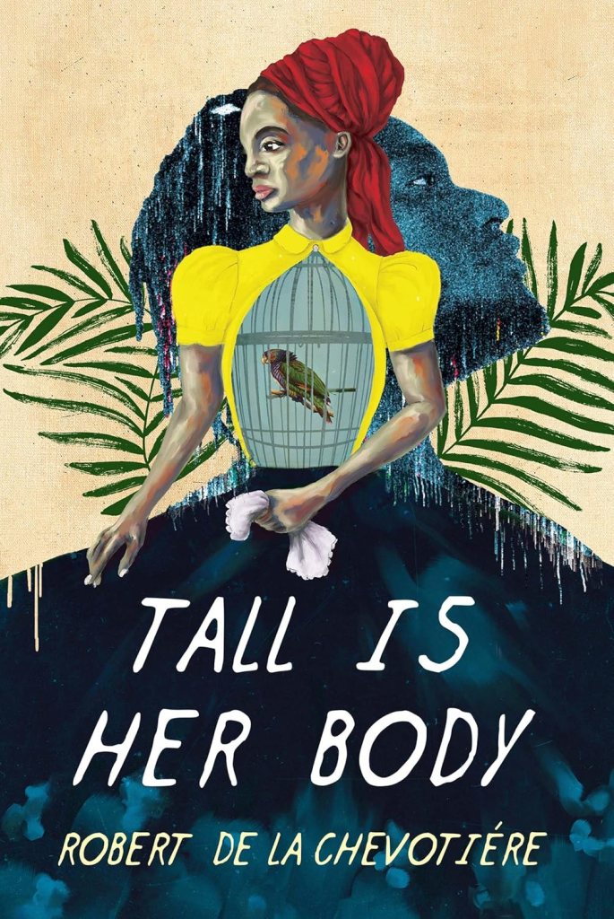 Robert de la Chevotière - Tall Is Her Body