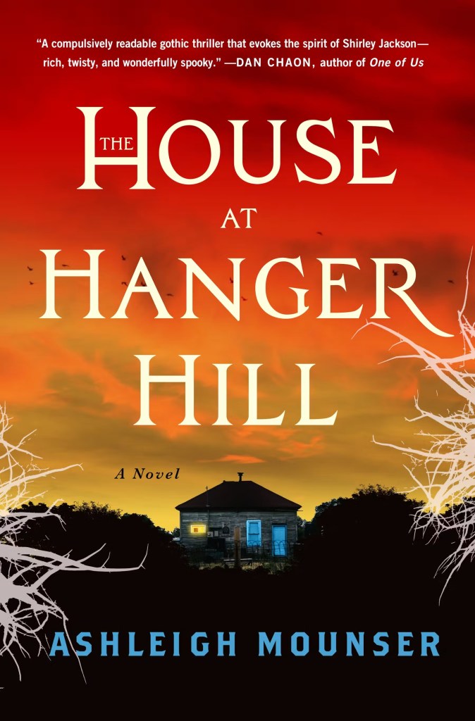 Ashleigh Mounser - The House at Hanger Hill