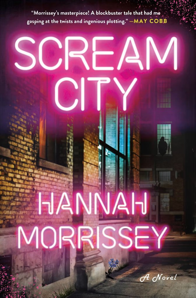 Hannah Morrissey - Scream City