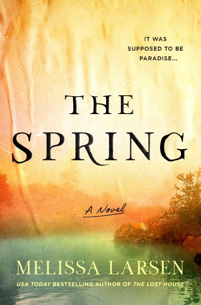 Melissa Larsen - The Spring