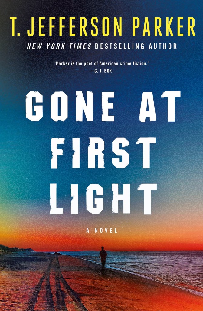 T. Jefferson Parker - Gone at First Light